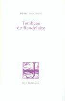 Couverture du livre « Tombeau de baudelaire » de Jouve/Ghertman aux éditions Fata Morgana