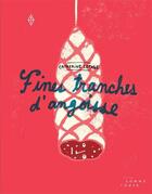 Couverture du livre « Fines tranches d'angoisse » de Catherine Lepage aux éditions Editions Somme Toute