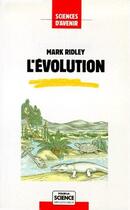 Couverture du livre « L'évolution » de Mark Ridley aux éditions Pour La Science