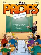 Couverture du livre « Les profs Tome 7 : mise en examen » de Erroc et Pica aux éditions Bamboo