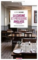 Couverture du livre « La cuisine et la pâtisserie anglaise et américaine » de Alfred Suzanne aux éditions Menu Fretin