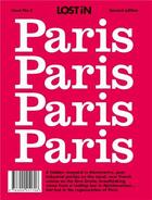 Couverture du livre « Lost in travel guide paris » de Lost In aux éditions Lost In