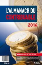 Couverture du livre « L'almanach du contribuable 2016 » de  aux éditions Larcier