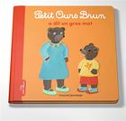 Couverture du livre « Petit Ours Brun a dit un gros mot » de Marie Aubinais et Daniele Bour et Celine Bour-Chollet aux éditions Bayard Jeunesse