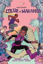 Couverture du livre « Black Panther : au coeur du Wakanda » de Natacha Bustos et Roseanne A. Brown et Dika Araujo et Claudia Aguirre aux éditions Panini