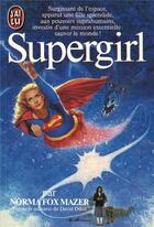 Couverture du livre « Supergirl ; papeterie » de  aux éditions J'ai Lu Papeterie