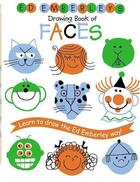 Couverture du livre « Ed emberley drawing book faces » de Ed Emberley aux éditions Little Brown Usa