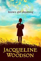 Couverture du livre « Brown Girl Dreaming » de Jacqueline Woodson aux éditions Penguin Group Us