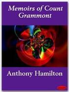 Couverture du livre « Memoirs of Count Grammont » de Anthony Hamilton aux éditions Ebookslib