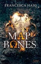 Couverture du livre « Fire sermon t.2 ; map of bones » de Francesca Haig et Loussouarn-S aux éditions Hachette Romans