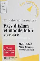 Couverture du livre « Islam et chretiente x-xiii siecle » de Martine Balard aux éditions Hachette Education (reedition Numerique Fenixx)