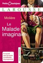 Couverture du livre « Le malade imaginaire » de Moliere aux éditions Larousse