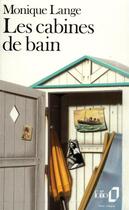 Couverture du livre « Les cabines de bain » de Monique Lange aux éditions Folio