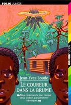 Couverture du livre « Le coureur dans la brume » de Loude/Truong aux éditions Gallimard-jeunesse