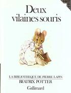 Couverture du livre « Deux vilaines souris » de Beatrix Potter aux éditions Gallimard-jeunesse