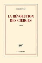 Couverture du livre « La révolution des cierges » de Olga Lossky aux éditions Gallimard