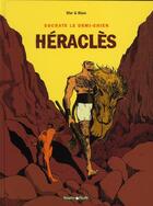 Couverture du livre « Socrate le demi-chien Tome 1; Héraclès » de Christophe Blain aux éditions Dargaud