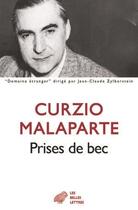 Couverture du livre « Prises de bec » de Curzio Malaparte aux éditions Belles Lettres