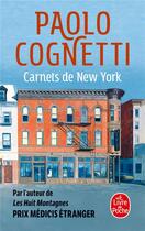 Couverture du livre « Carnets de New York » de Paolo Cognetti aux éditions Le Livre De Poche