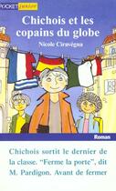 Couverture du livre « Chichois Et Les Copains Du Globe » de Nicole Ciravegna aux éditions Pocket