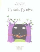Couverture du livre « J'y suis, j'y reve » de Coran/Boucher aux éditions Rocher