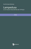 Couverture du livre « Lampedusa ou le mouroir des damnés de l'Afrique » de Kanthiompa Badiopa aux éditions Publibook