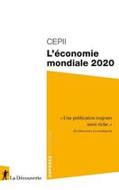 Couverture du livre « L'économie mondiale 2020 » de  aux éditions La Decouverte