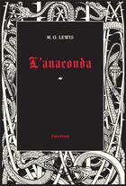 Couverture du livre « L'anaconda » de Matthew-Gregory Lewis aux éditions Finitude