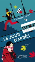 Couverture du livre « Le jour d'après » de Christophe Leon aux éditions Editions Thierry Magnier