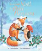 Couverture du livre « Le tendre Noël de Petit Hérisson » de M. Christina Butler et Tina Macnaughton aux éditions Milan