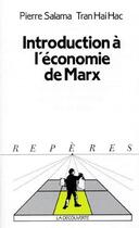 Couverture du livre « Introduction à l'économie de Marx » de Pierre Salama et Hai Hac Tran aux éditions La Decouverte