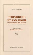 Couverture du livre « Strindberg et Van Gogh » de Karl Jaspers aux éditions Minuit