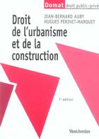 Couverture du livre « Droit de l'urbanisme et de la construction » de Auby Perinet Marquet aux éditions Lgdj