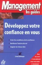 Couverture du livre « Developpez votre confiance en vous » de Lionel Bellenger aux éditions Esf Prisma