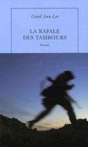 Couverture du livre « La rafale des tambours » de Carol Ann Lee aux éditions Table Ronde