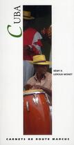 Couverture du livre « Cuba » de Leroux Monet. R aux éditions Marcus Nouveau