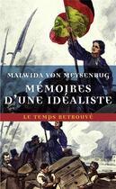 Couverture du livre « Mémoires d'une idéaliste » de Malwida Von Meysenbug aux éditions Mercure De France