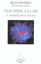 Couverture du livre « Clin d'oeil a la vie - la grande aventure du hla » de Jean Dausset aux éditions Odile Jacob