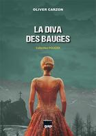 Couverture du livre « La Diva des Bauges » de Olivier Carzon aux éditions Gap