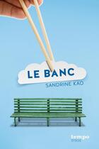 Couverture du livre « Le banc » de Sandrine Kao aux éditions Syros Jeunesse