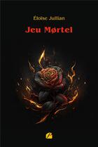 Couverture du livre « Jeu mortel » de Eloise Jullian aux éditions Editions Du Panthéon