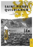 Couverture du livre « Saint-Pierre-Quilbignon : une commune 