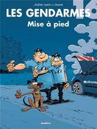 Couverture du livre « Les gendarmes t.16 : mise à pied » de Christophe Cazenove et David Lunven et Jenfevre et Olivier Sulpice aux éditions Bamboo