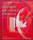 Couverture du livre « Explorer son chateau interieur avec therese » de Stinissen W aux éditions Carmel