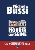 Couverture du livre « Mourir sur Seine » de Michel Bussi aux éditions Des Falaises