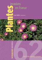 Couverture du livre « Plantes invasives en France » de Serge Muller aux éditions Psm