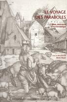 Couverture du livre « Le voyage des paraboles ; Bible, littérature et herméneutique » de Rene Heyer aux éditions Pu De Strasbourg