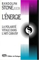 Couverture du livre « Energie (l') » de Stone Randolph aux éditions De Mortagne