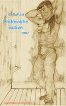 Couverture du livre « Pédérastie active 1907 » de P.-D. Rast aux éditions Gaykitschcamp