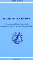 Couverture du livre « Teilhard de chardin » de Andre Daleux aux éditions Aubin